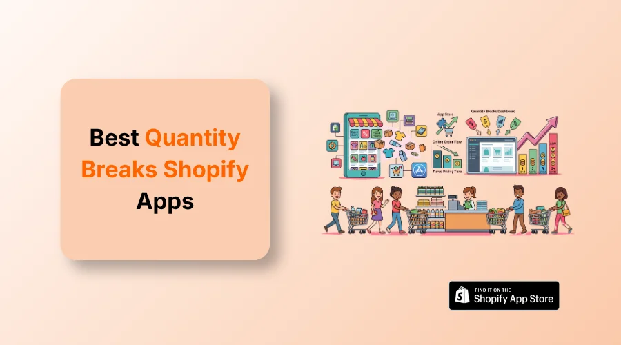Best Quantity Breaks Shopify App in 2026