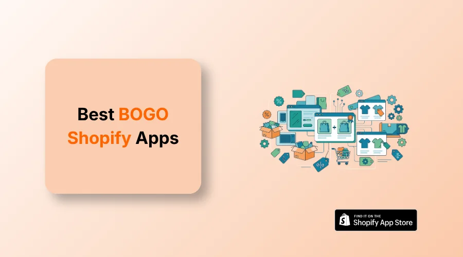 10 Best BOGO Shopify Apps to Increase Sales in 2026 