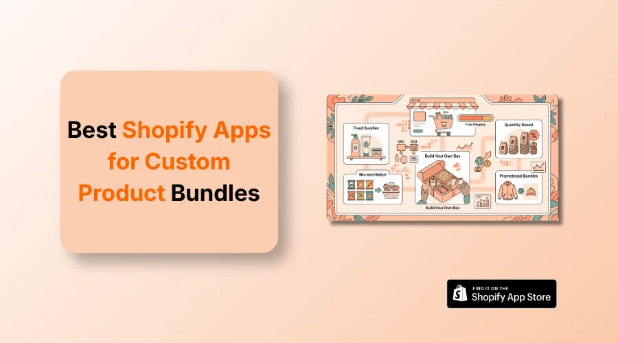 10 Best Shopify Apps for Custom Product Bundles